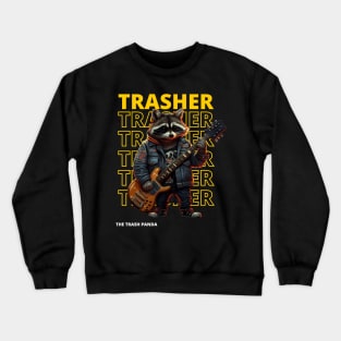 The Trash Panda Crewneck Sweatshirt